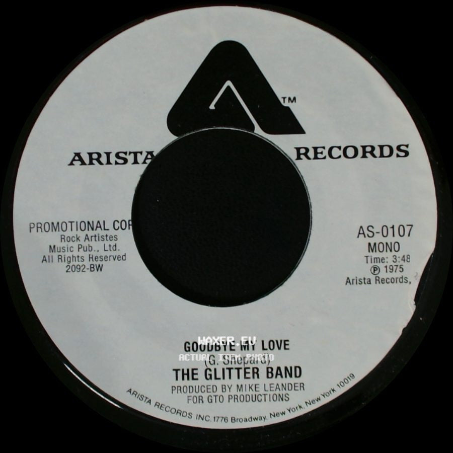 The Glitter Band - Goodbye My Love / Goodbye My Love side A