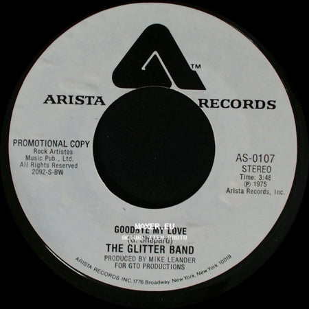 The Glitter Band - Goodbye My Love / Goodbye My Love side A