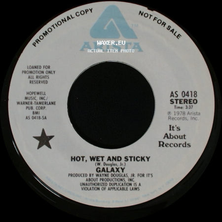 Galaxy - Hot, Wet And Sticky / Hot, Wet And Sticky side B