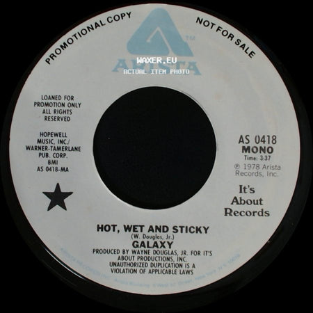 Galaxy - Hot, Wet And Sticky / Hot, Wet And Sticky side A