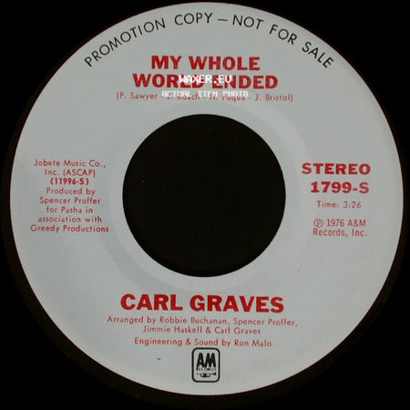 Carl Graves - My Whole World Ended / My Whole World Ended side B