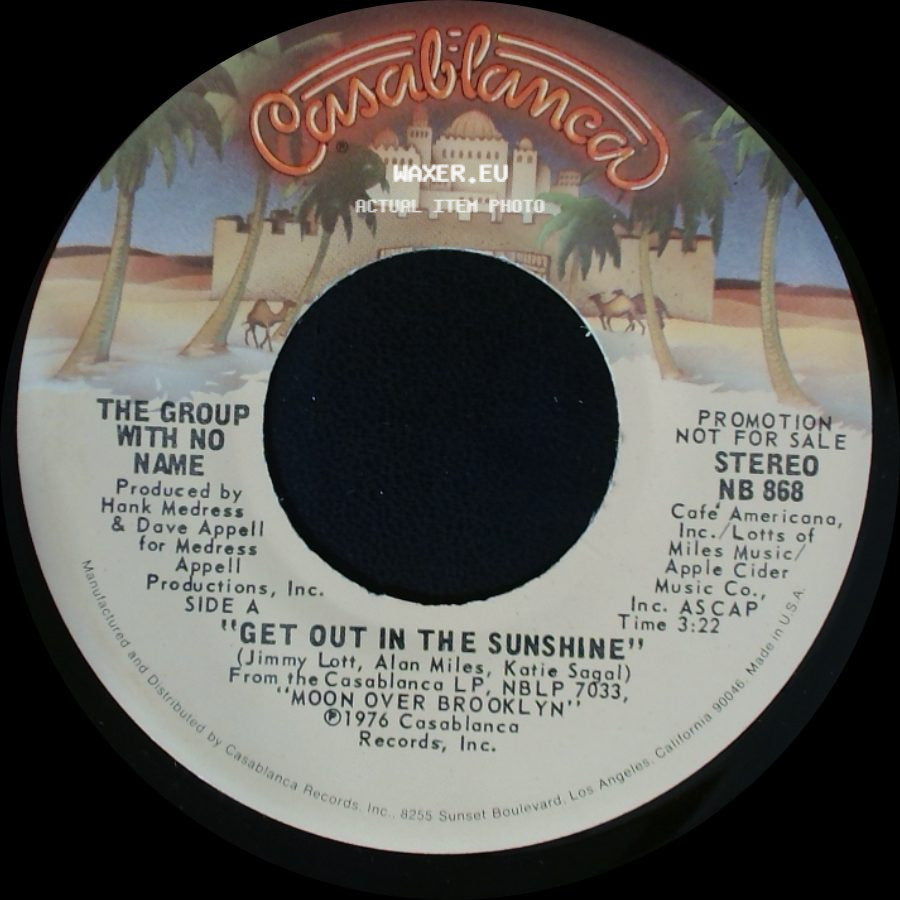 The Group With No Name - Get Out In The Sunshine / Get Out In The Sunshine side A
