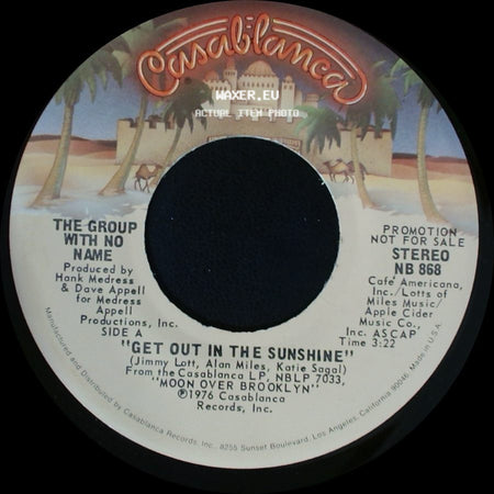 The Group With No Name - Get Out In The Sunshine / Get Out In The Sunshine side A