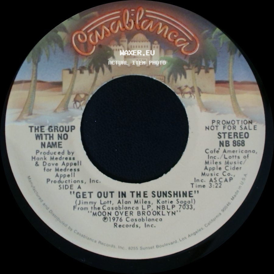 The Group With No Name - Get Out In The Sunshine / Get Out In The Sunshine side A