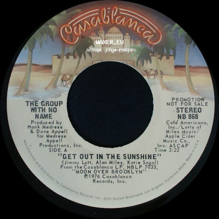 The Group With No Name - Get Out In The Sunshine / Get Out In The Sunshine side A