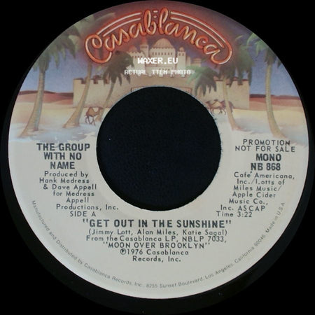 The Group With No Name - Get Out In The Sunshine / Get Out In The Sunshine side B
