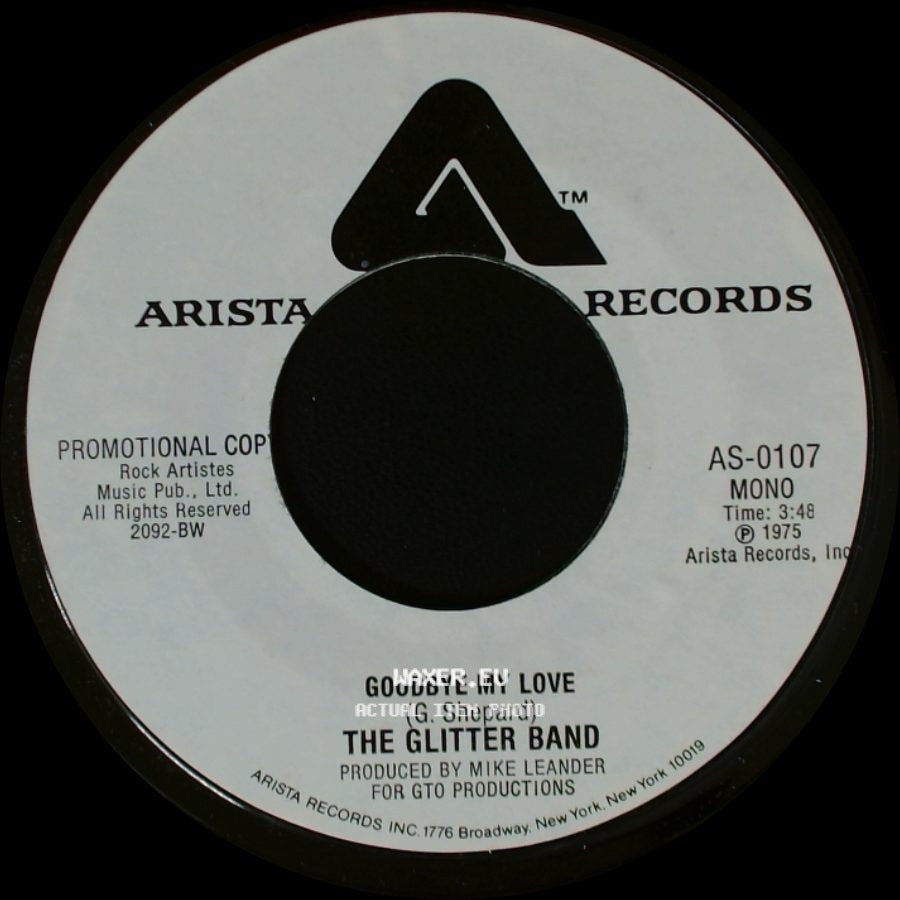 The Glitter Band - Goodbye My Love / Goodbye My Love side A