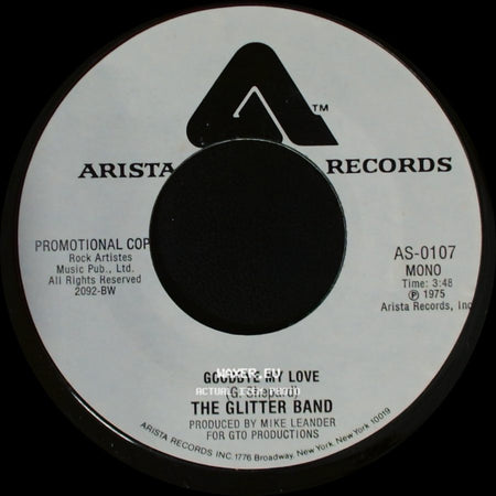 The Glitter Band - Goodbye My Love / Goodbye My Love side A