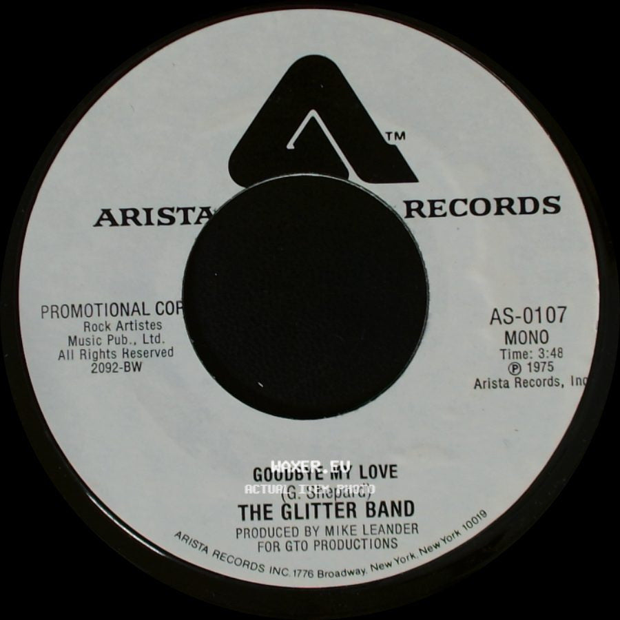 The Glitter Band - Goodbye My Love / Goodbye My Love side A