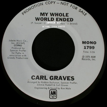 Carl Graves - My Whole World Ended / My Whole World Ended side A