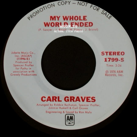 Carl Graves - My Whole World Ended / My Whole World Ended side B