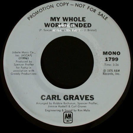 Carl Graves - My Whole World Ended / My Whole World Ended side A