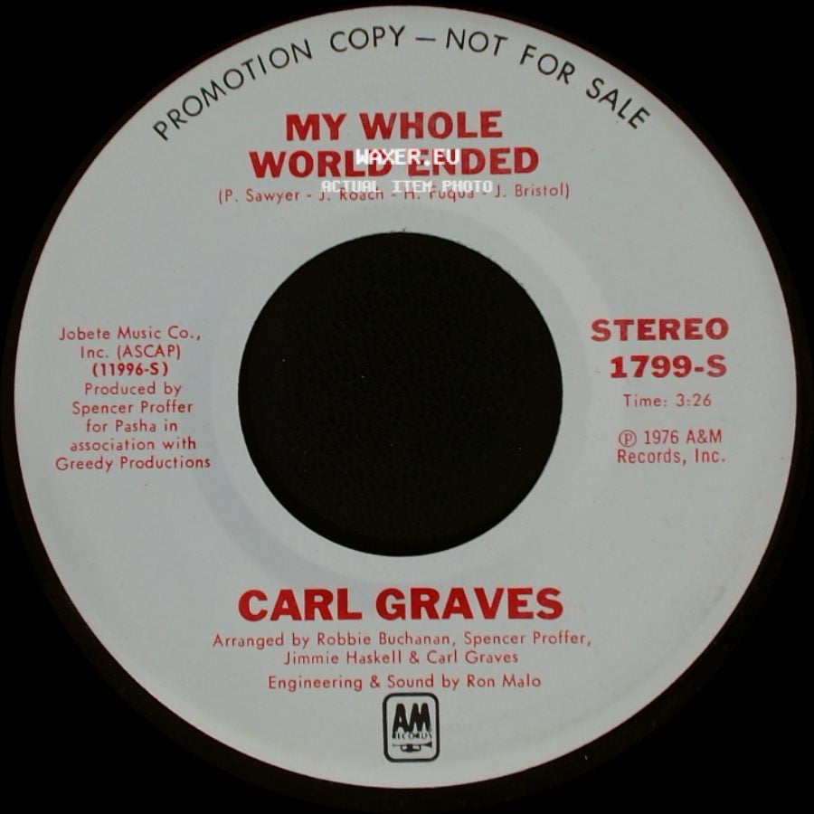 Carl Graves - My Whole World Ended / My Whole World Ended side B