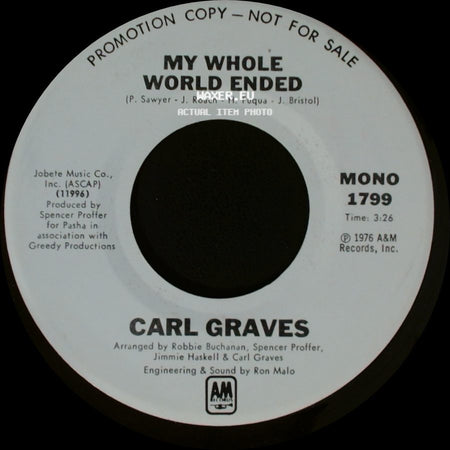 Carl Graves - My Whole World Ended / My Whole World Ended side A