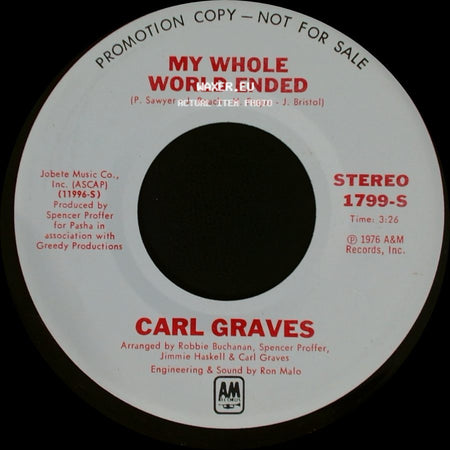 Carl Graves - My Whole World Ended / My Whole World Ended side B