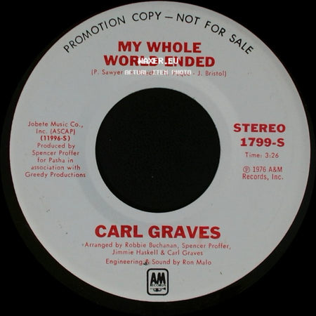 Carl Graves - My Whole World Ended / My Whole World Ended side A