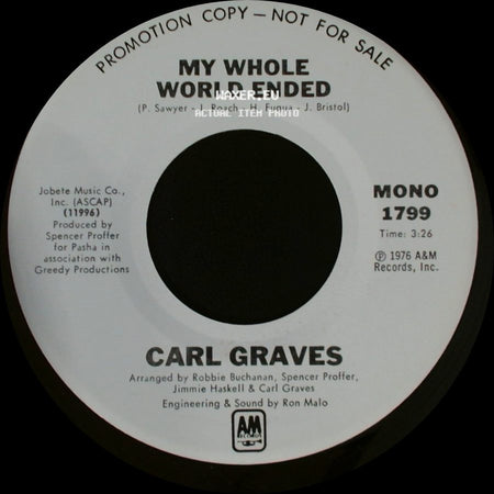 Carl Graves - My Whole World Ended / My Whole World Ended side B