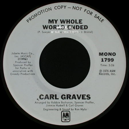 Carl Graves - My Whole World Ended / My Whole World Ended side B