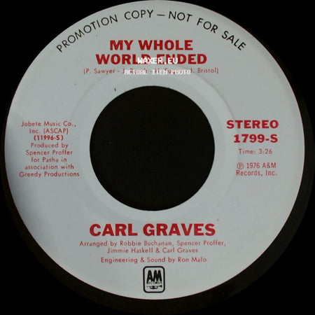 Carl Graves - My Whole World Ended / My Whole World Ended side A