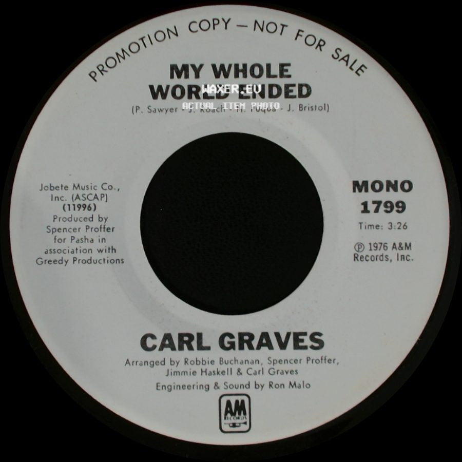 Carl Graves - My Whole World Ended / My Whole World Ended side B