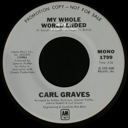 Carl Graves - My Whole World Ended / My Whole World Ended side B