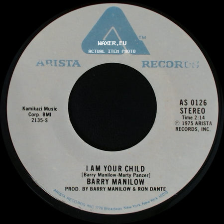 Barry Manilow - Could It Be Magic / I Am Your Child side B