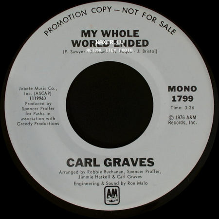 Carl Graves - My Whole World Ended / My Whole World Ended side A