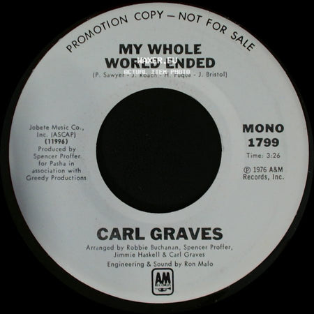 Carl Graves - My Whole World Ended / My Whole World Ended side A