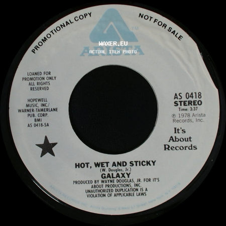 Galaxy - Hot, Wet And Sticky / Hot, Wet And Sticky side A