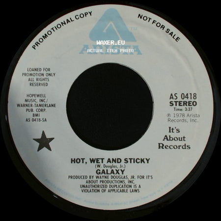 Galaxy - Hot, Wet And Sticky / Hot, Wet And Sticky side B