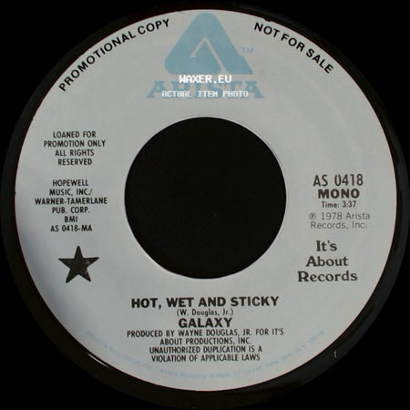 Galaxy - Hot, Wet And Sticky / Hot, Wet And Sticky side A