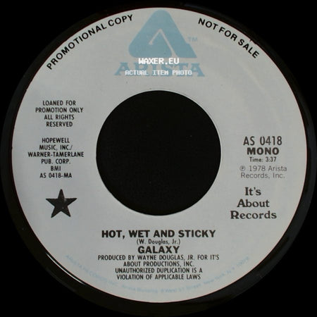 Galaxy - Hot, Wet And Sticky / Hot, Wet And Sticky side A