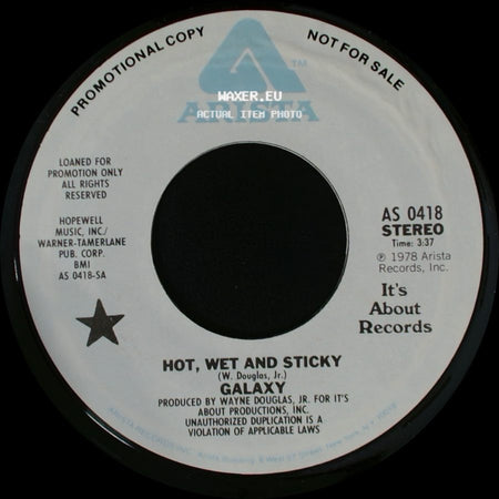 Galaxy - Hot, Wet And Sticky / Hot, Wet And Sticky side A