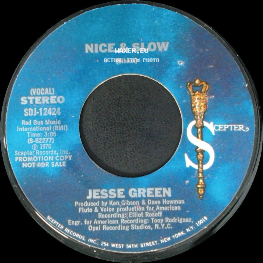 Jesse Green - Nice & Slow / Nice & Slow side A