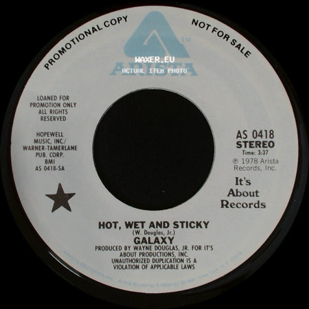 Galaxy - Hot, Wet And Sticky / Hot, Wet And Sticky side B