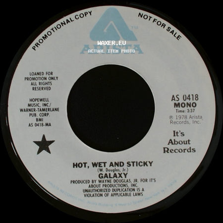 Galaxy - Hot, Wet And Sticky / Hot, Wet And Sticky side A