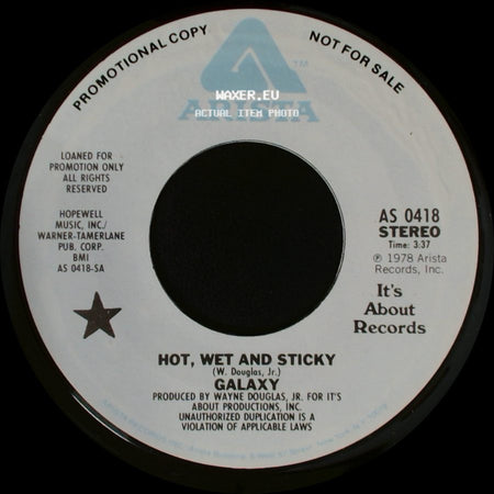 Galaxy - Hot, Wet And Sticky / Hot, Wet And Sticky side A