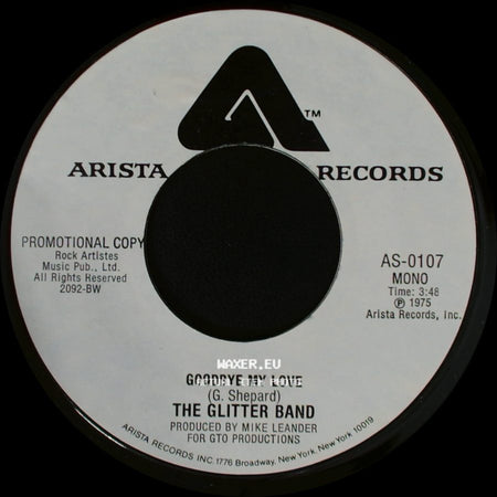 The Glitter Band - Goodbye My Love / Goodbye My Love side B