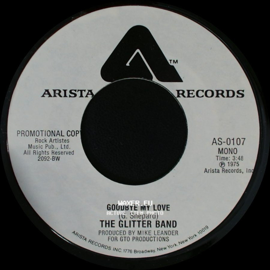 The Glitter Band - Goodbye My Love / Goodbye My Love side A