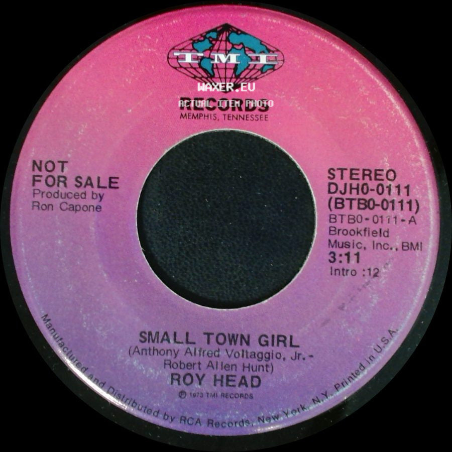 Roy Head - Small Town Girl / Small Town Girl side A
