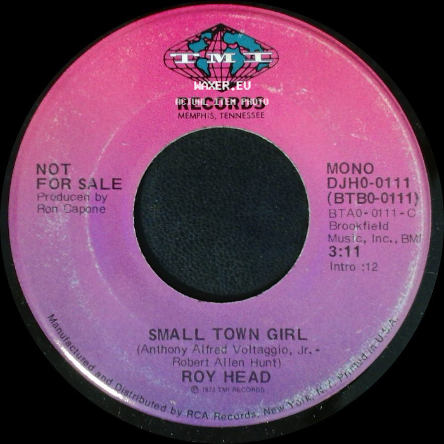Roy Head - Small Town Girl / Small Town Girl side B