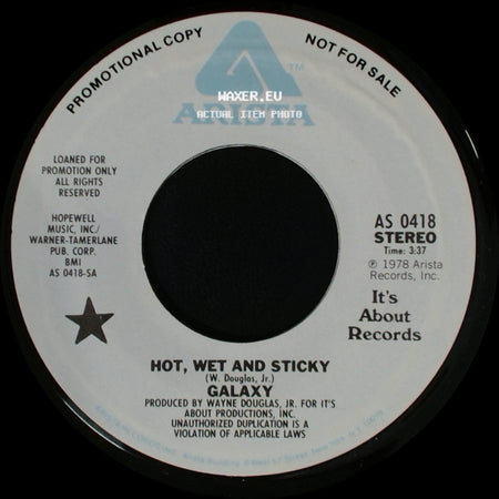 Galaxy - Hot, Wet And Sticky / Hot, Wet And Sticky side A