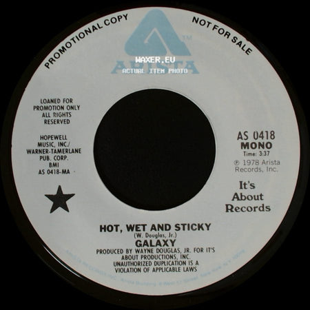 Galaxy - Hot, Wet And Sticky / Hot, Wet And Sticky side B