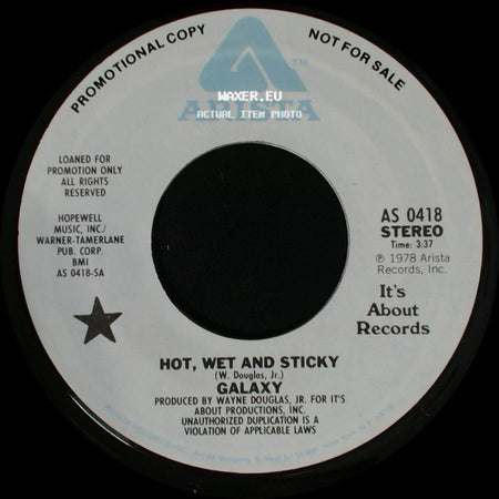 Galaxy - Hot, Wet And Sticky / Hot, Wet And Sticky side A