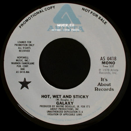 Galaxy - Hot, Wet And Sticky / Hot, Wet And Sticky side A
