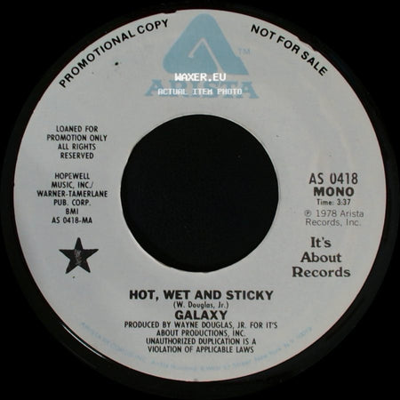 Galaxy - Hot, Wet And Sticky / Hot, Wet And Sticky side A