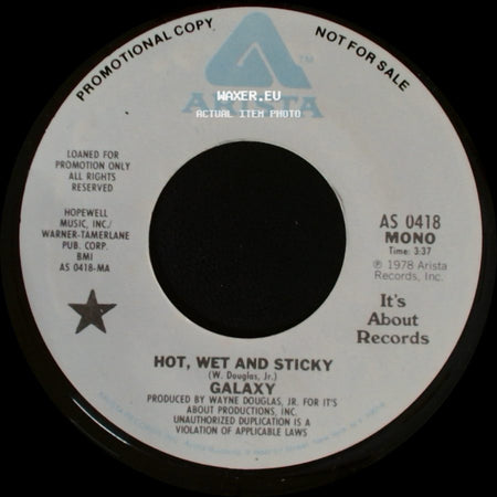 Galaxy - Hot, Wet And Sticky / Hot, Wet And Sticky side A