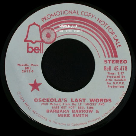 Barbara Barrow & Mike Smith - Osceola's Last Words / Osceola's Last Words side A