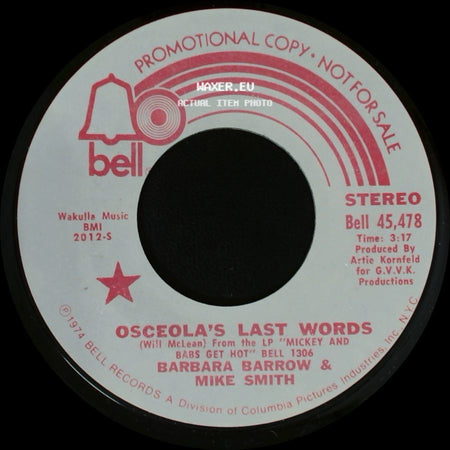 Barbara Barrow & Mike Smith - Osceola's Last Words / Osceola's Last Words side A