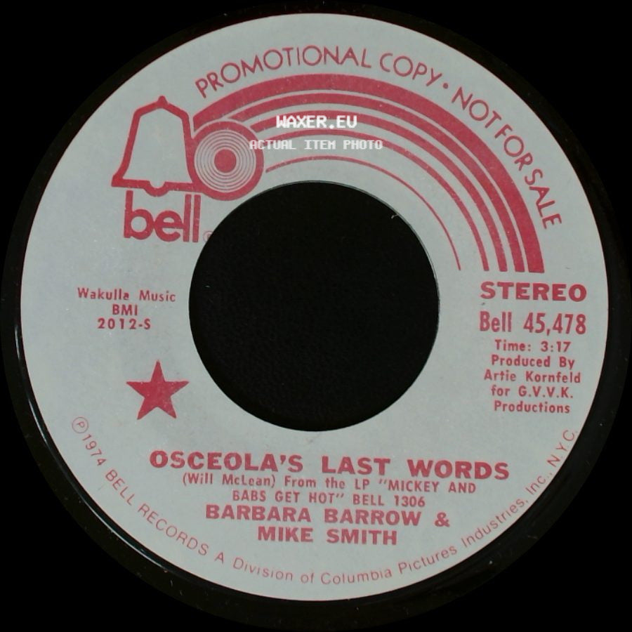 Barbara Barrow & Mike Smith - Osceola's Last Words / Osceola's Last Words side A